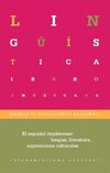 El español rioplatense: lengua, literaturas, expresiones culturales.