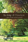 Hardship & Devotion