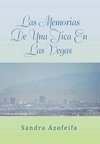 LAS MEMORIAS DE UNA TICA EN LAS VEGAS