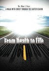 From Death to Life