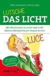 Lutsche das Licht