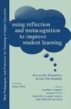 Using Reflection and Metacognition in College Teaching