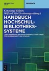 Handbuch Hochschulbibliothekssysteme