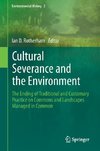 Cultural Severance and the Environment