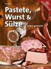 Pastete, Wurst & Sülze