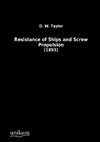 Resistance of Ships and Screw Propulsion