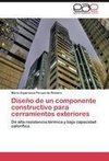 Diseño de un componente constructivo para cerramientos exteriores