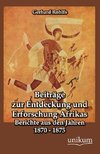 Beiträge zur Entdeckung und Erforschung Afrikas