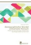 Demographischer Wandel und privater Konsum