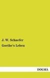 Goethe's Leben