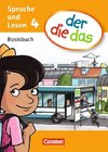 der die das 4. Schuljahr. Basisbuch Sprache und Lesen