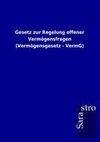 Gesetz zur Regelung offener Vermögensfragen (Vermögensgesetz - VermG)