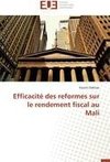 Efficacité des reformes sur le rendement fiscal  au Mali