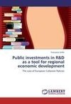 Public investments in R&D as a tool for regional economic development