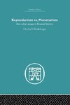 Kindleberger, C: Keynesianism vs. Monetarism