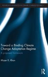 Toward a Binding Climate Change Adaptation Regime