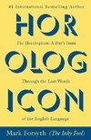 The Horologicon: A Day's Jaunt Through the Lost Words of the English Language