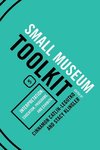 SMALL MUSEUM TOOLKIT BOOK FIVEPB