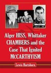 Hartshorn, L:  Alger Hiss, Whittaker Chambers and the Case T