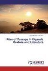 Rites of Passage in Kiganda Orature and Literature