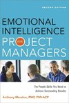 Mersino, A: Emotional Intelligence for Project Managers: The