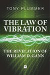 The Law of Vibration