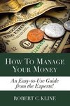 How To Manage Your Money