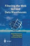 Filtering the Web to Feed Data Warehouses