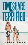 Timeshare for the Terrified