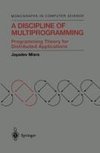 A Discipline of Multiprogramming