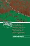 Simulation Modeling for Watershed Management