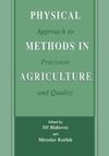 Physical Methods in Agriculture