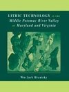 Lithic Technology in the Middle Potomac River Valley of Maryland and Virginia