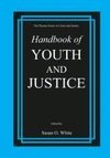 Handbook of Youth and Justice