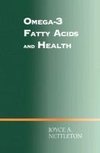 Omega-3 Fatty Acids and Health