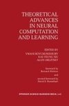 Theoretical Advances in Neural Computation and Learning