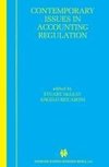 Contemporary Issues in Accounting Regulation