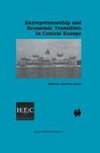 Entrepreneurship and Economic Transition in Central Europe