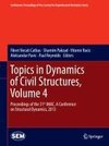 Topics in Dynamics of Civil Structures, Volume 4