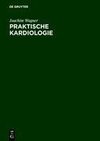 Praktische Kardiologie