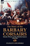 The Story of the Barbary Corsairs