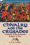 Chivalry and the Crusades