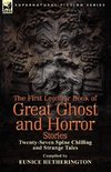 The First Leonaur Book of Great Ghost and Horror Stories