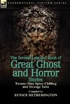 The Second Leonaur Book of Great Ghost and Horror Stories