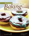 The Essential Gluten-Free Baking Guide Part 1 (Enhanced Edition)