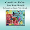 Conseils aux Enfants Pour Bien Grandir, Le Sommeil des Enfants Petits et Grands