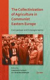 Collectivization of Agriculture in Communist Easter Europe