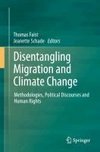 Disentangling Migration and Climate Change