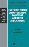 Emerging Topics on Differential Equations and Their Applications