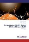 An Analyzing Motifs Design Of Hand Drawn Batik